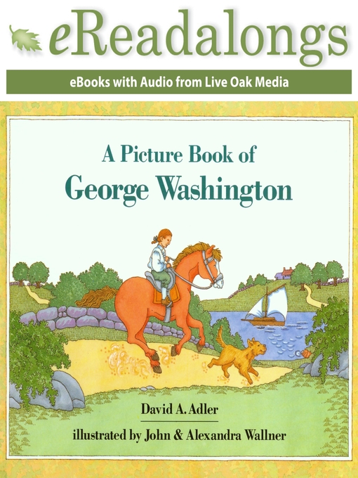 Title details for A Picture Book of George Washington by David A. Adler - Available